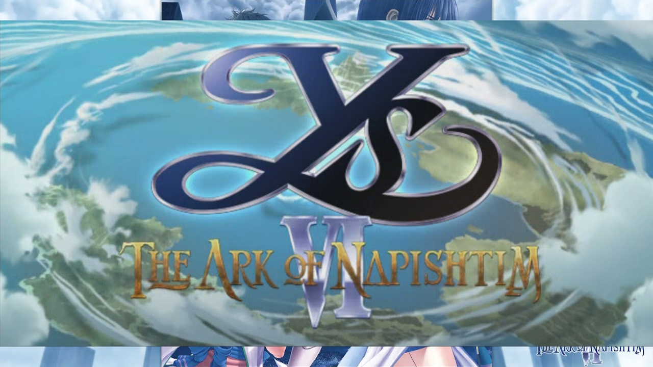 Let's Play Ys VI: The Ark of Napishtim
