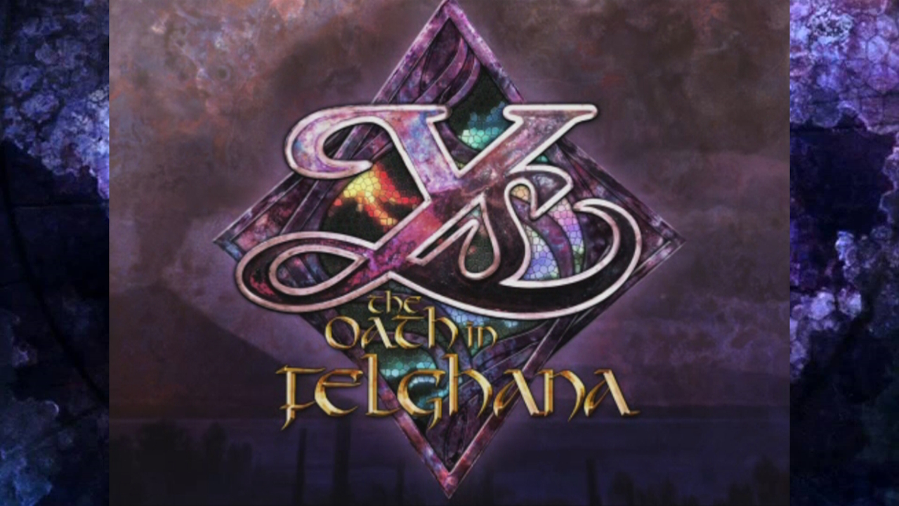 Let's Play Ys: The Oath in Felghana